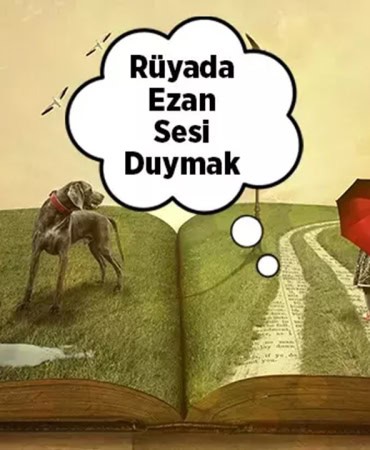 Ezan Sesi ile Uyanmak Rüyanız Size Ne Söylüyor